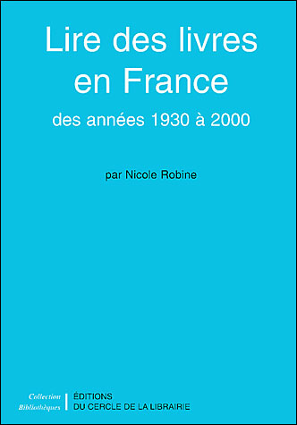 Lire des livres en france des annees 1930 a 2000