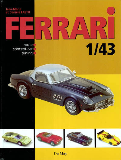 Miniatures Ferrari 1/43ème