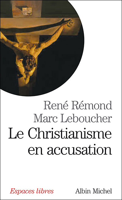 Le christianisme en accusation