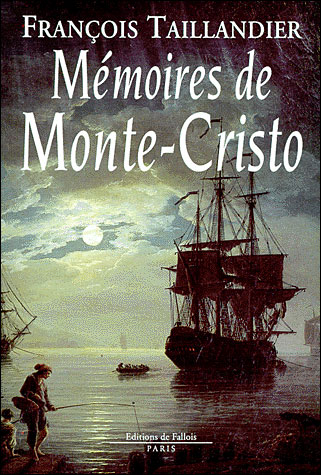 Memoires de monte-cristo