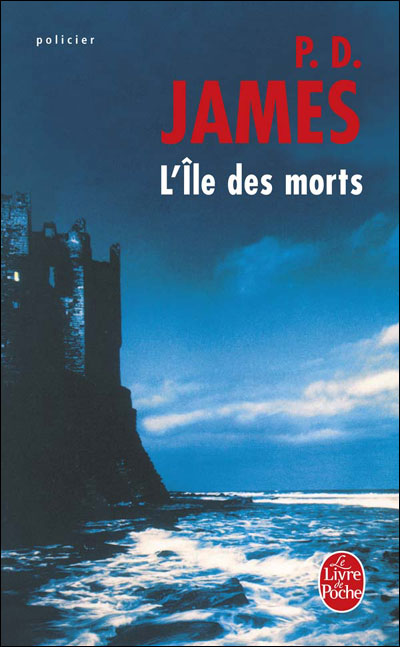 L'Ile des morts - Phyllis Dorothy James - Poche