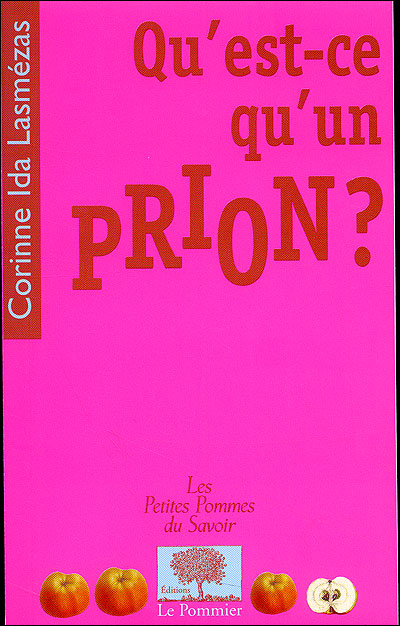 Qu'est-ce qu'un prion ?