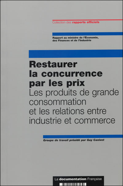 Restaurer la concurrence par les prix - Guy Canivet - broché