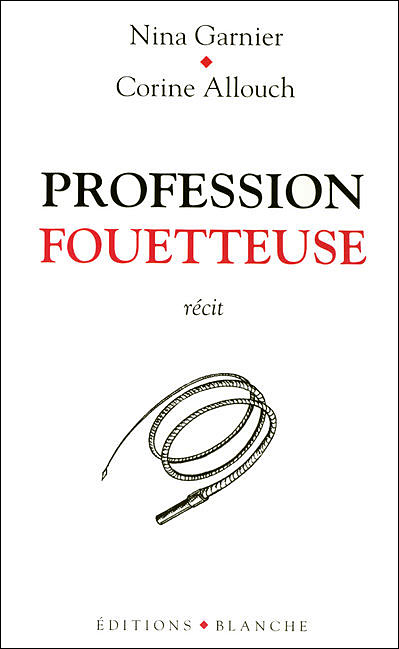 Profession fouetteuse