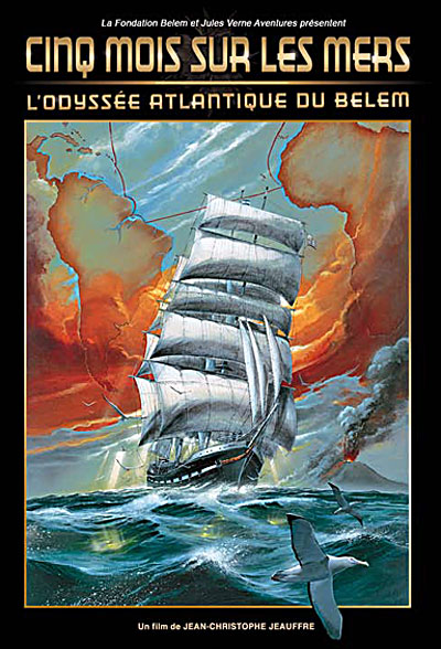 Cinq mois sur les mers - L'Odyssée atlantique du Belem
