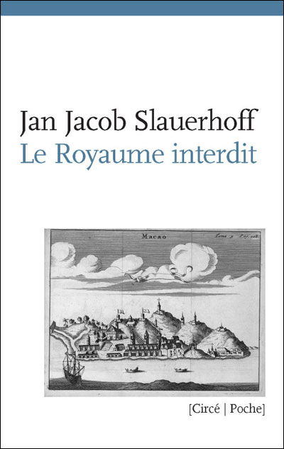 Le royaume interdit - Jan Jacob Slauerhoff - Poche