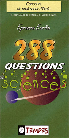 288 questions de sciences - Denis Bonnaud - broché