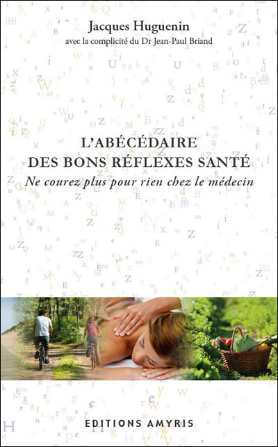 L'abécédaire des bons réflexes santé