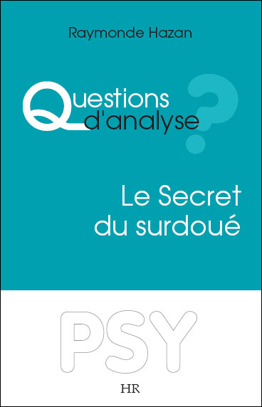 Le secret du surdoue