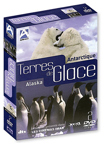 Terres de glace - Alaska - Antarctique