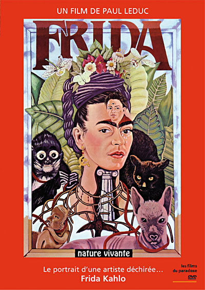 Frida Kahlo - Une nature vivante