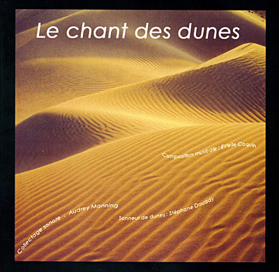 Le chant des dunes Inclus livret 8 pages