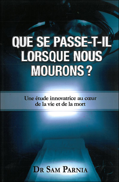 Que se passe-t-il lorsque nous mourons : une étude innovatrice au coeur de la vie et de la mort