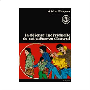 La defense individuelle de soi-meme ou d'autrui