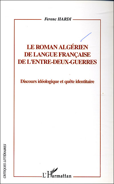 Le roman algérien de langue française de l'entre-deux-guerres