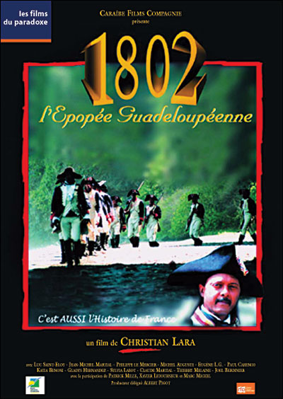 1802 - L'Epopée guadeloupéenne