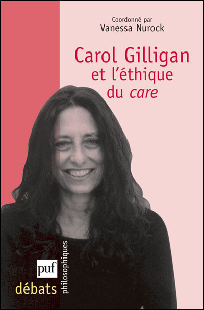 ol Gilligan et l'éthique du care