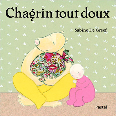 Chagrin tout doux