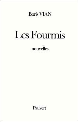 Les Fourmis