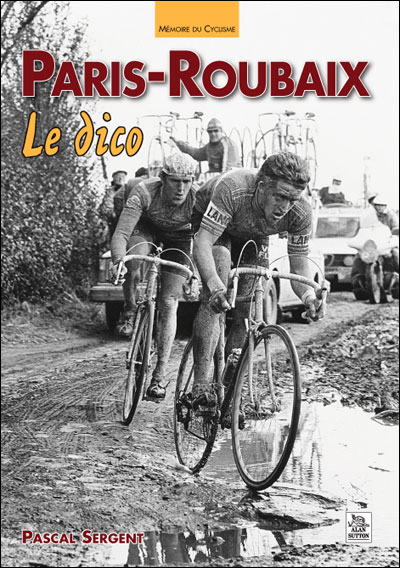 Paris-Roubaix, le dico