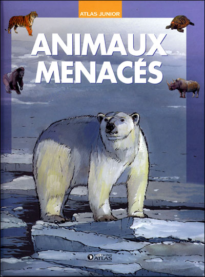 Les animaux menacés