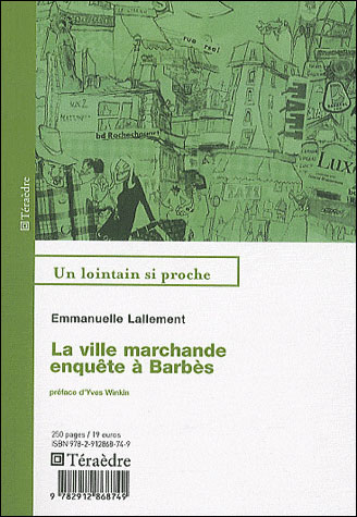La ville marchande : enquête à Barbès