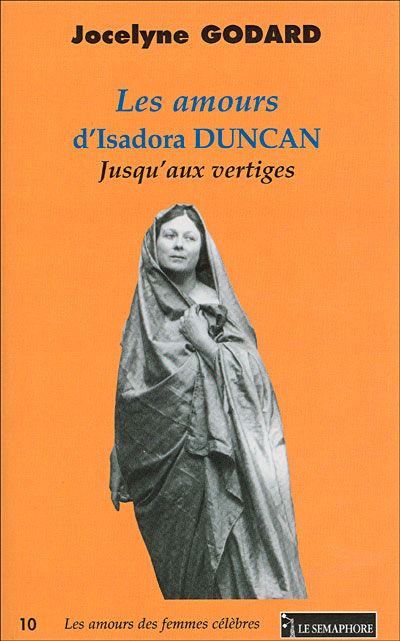 Les amours d'Isadora Duncan