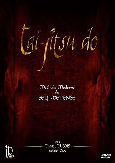 Tai Jitsu Do - Méthode moderne de Self-défense