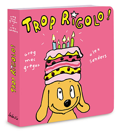 Trop rigolo !