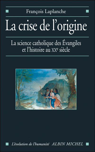 La crise de l'origine