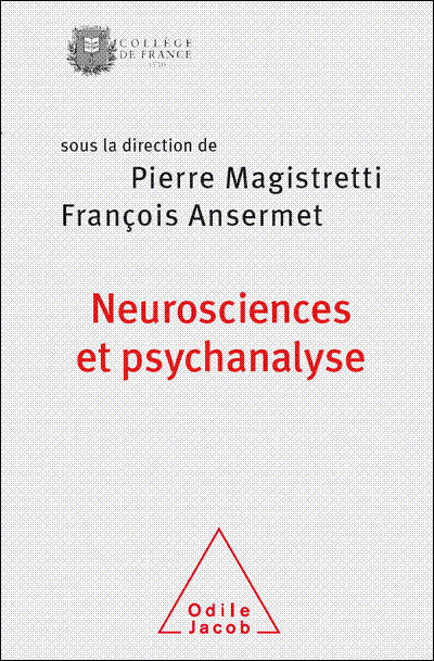 Neuroscience et psychanalyse