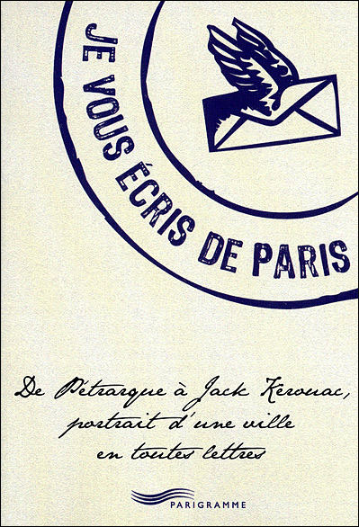 Je vous écris de Paris - François Escaig - broché