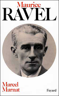 Maurice Ravel - Marcel Marnat - broché