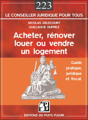 Acheter, rénover, vendre ou louer un bien immobilier