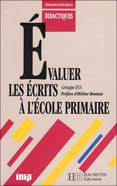 Evaluer les écrits à l'école primaire