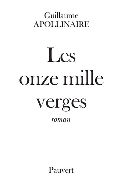 Les Onze mille verges ou les Amours d'un hospodar