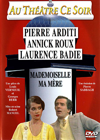 Mademoiselle ma mère