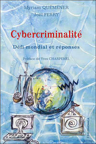 Cybercriminalité, un défi transnational