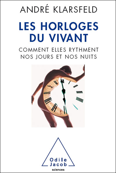 Les horloges du vivant