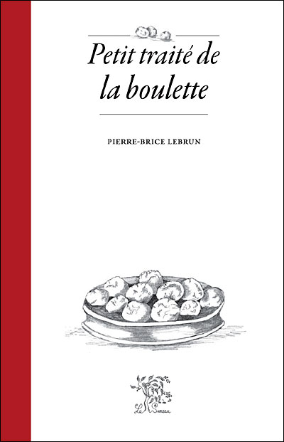 Petit traité de la boulette