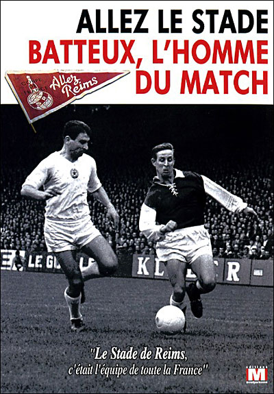 Allez le stade - Batteux l'homme du match