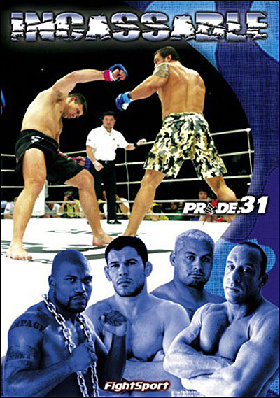 Pride 31 - Incassable