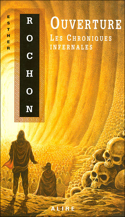 Les chroniques infernales - tome 3 Ouverture