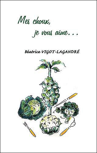 Mes choux, je vous aime