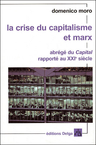 La crise du capitalisme et Marx