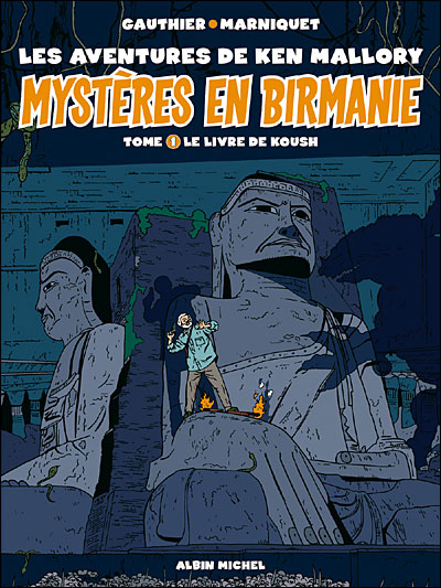 Mystères en Birmanie