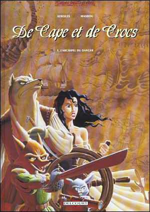 De cape et de crocs t03 archipel du danger