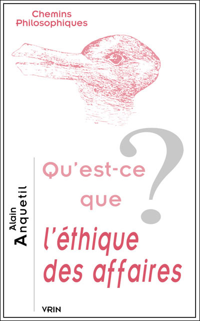 Qu'est-ce que l'éthique des affaires ?