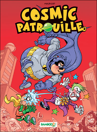 Cosmic patrouille