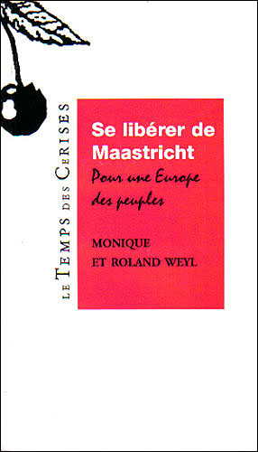 Se liberer de maastricht pour une europe des peuples